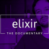  Elixir: The Documentary