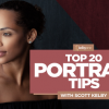 KelbyOne – Excessive 20 Portrait Strategies