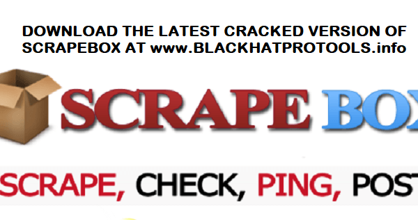 SCRAPEBOX V2 CRACKED Updated Crack – 2022 + Tutorials