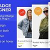 Woo Badge Designer v4.0.1 – WooCommerce Product Badge Designer WordPress Plugin