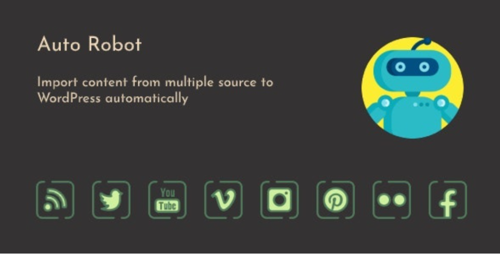 Auto Robotic 3.0.4 – WordPress Autoblogging Plugin